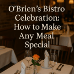 O'Brien's Bistro Celebration